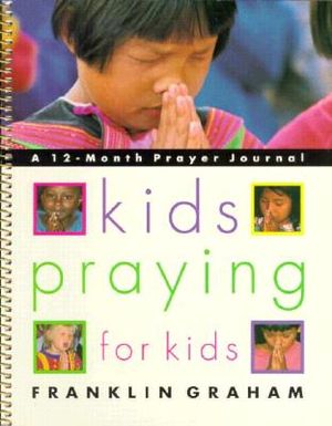 Kids Praying for Kids: 12 Month Journal image number 0