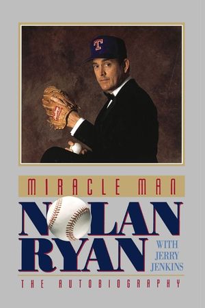 Miracle Man: Nolan Ryan image number 0