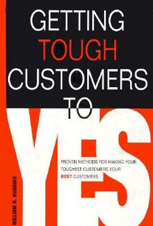 Getting Tough Customers to Yes! image number 0