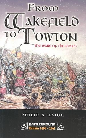 Wakefield and Towton: War of the Roses image number 0