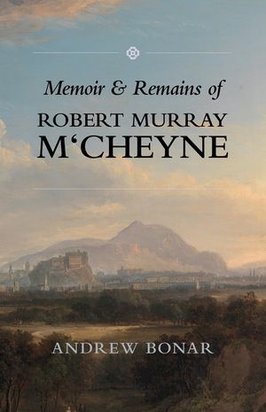 Memoir & Remains of McCheyne: image number 0