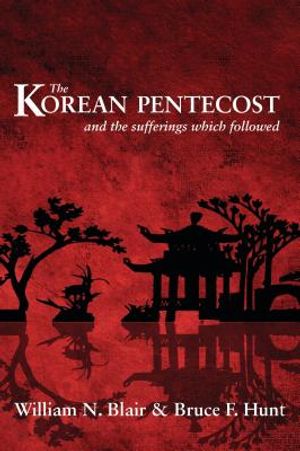Korean Pentecost: And the Suff image number 0
