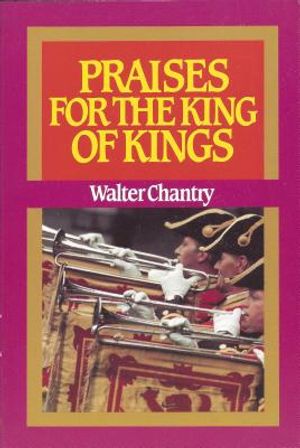 Praises for the King of Kings image number 0