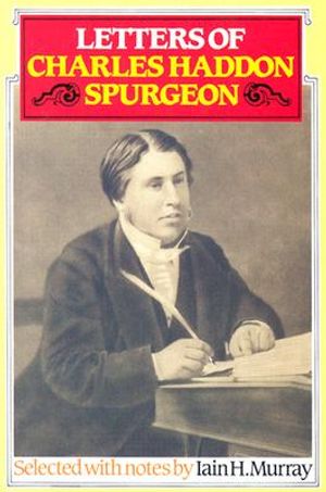 Letters of Charles Haddon Spurgeon image number 0