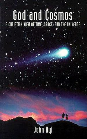 God and Cosmos: A Christian View of Time, Space, and the Universe image number 0