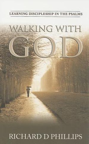 Walking with God: Learning Discipleship in the Psalms image number 0