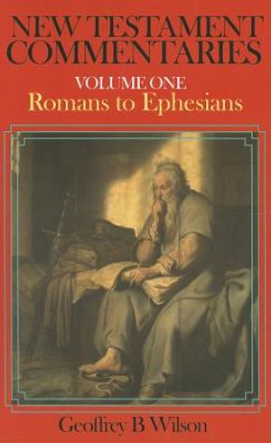 New Testament Commentary, Volume One: Romans-Ephesians image number 0