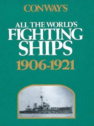Conway's All the World's Fighting Ships, 1906-1921 image number 0