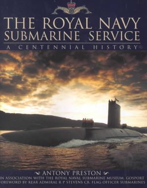 The Royal Navy Submarine Service: A Centennial History image number 0