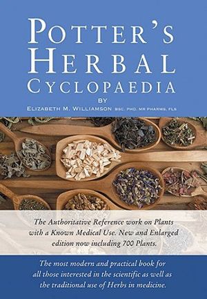Potter's Herbal Cyclopaedia: The Most Modern and Practical Book for All Those Interested in the Scientific as Well as the Traditional Use of Herbs image number 0