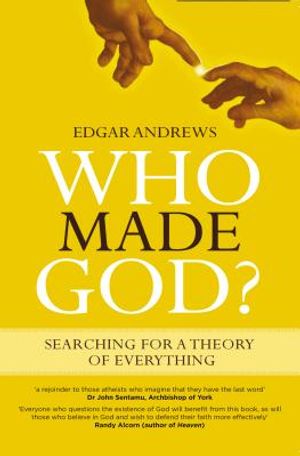 Who Made God?: Searching for a Theory of Everything image number 0