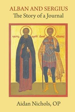 Alban and Sergius: The Story of a Journal image number 0