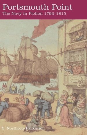 Portsmouth Point: The British Navy in Fiction 1793-1815 image number 0