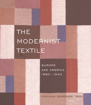 Modernist Textile: Europe America, 189hb: Europe and America, 1890-1940 image number 0