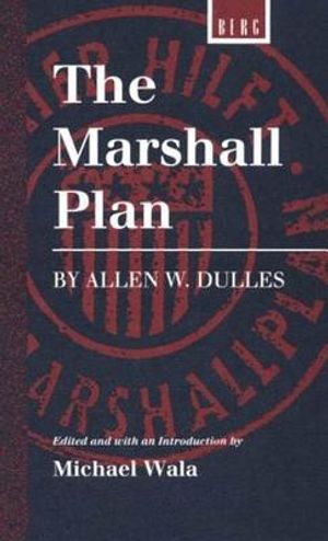 Marshall Plan by Allen W. Dulles image number 0