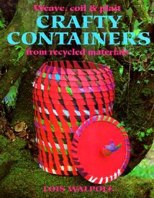 Crafty Containers: From Recycled Materials image number 0