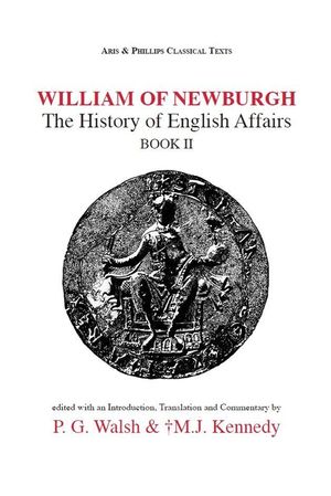 William of Newburgh: The History of English Affairs: Book 2 image number 0