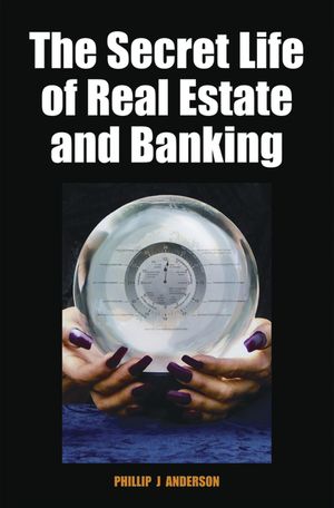 The Secret Life of Real Estate and Banking image number 0