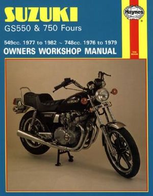 Suzuki Gs550 and Gs750 Fours Owners Workshop Manual, No. M363: '76-'82 image number 0
