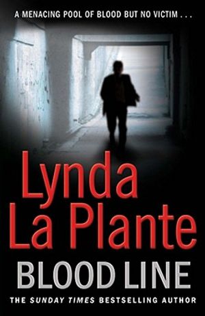 Blood Line. by Lynda La Plante image number 0