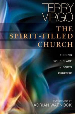 The Spirit-Filled Church: Finding Your Place in God's Purpose image number 0