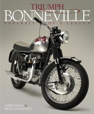 Triumph Bonneville: Portrait of a Legend image number 0