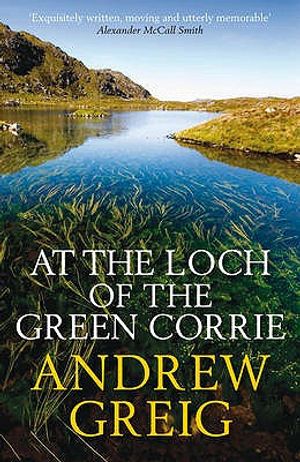At the Loch of the Green Corrie. Andrew Grieg image number 0