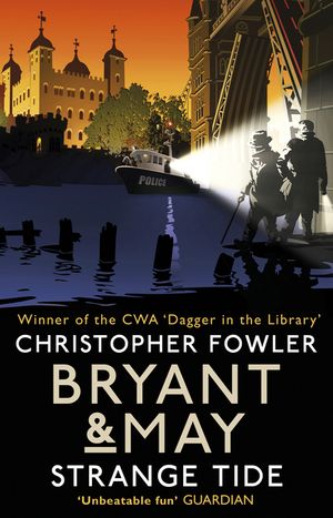 Bryant & May - Strange Tide: (Bryant & May Book 14) image number 0