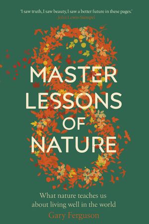 Eight Master Lessons of Nature image number 0