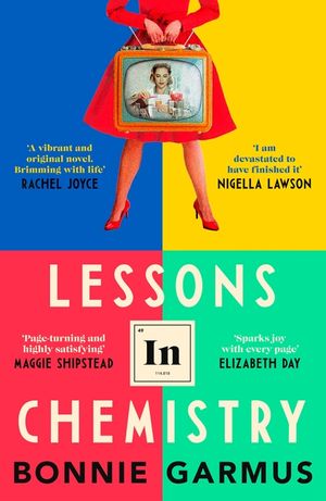 Lessons in Chemistry: The multi-million copy bestseller image number 0