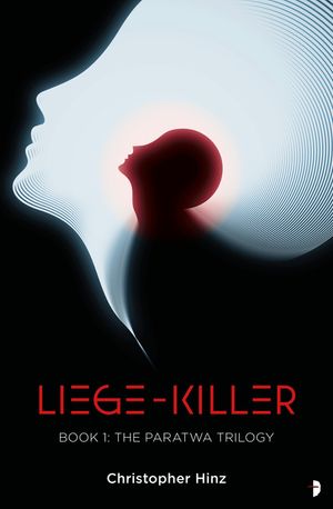 Liege Killer: The Paratwa Saga, Book I image number 0