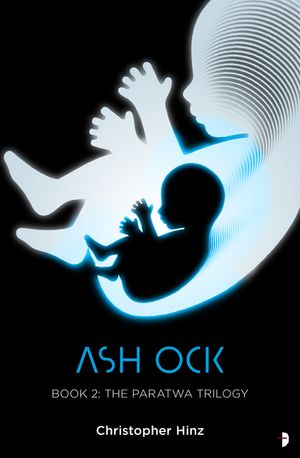 Ash Ock: The Paratwa Saga, Book II image number 0