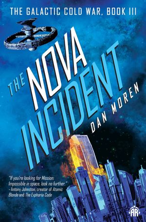 The Nova Incident: The Galactic Cold War Book III image number 0