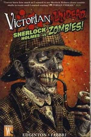 Sherlock Holmes Vs Zombies. Ian Edginton image number 0