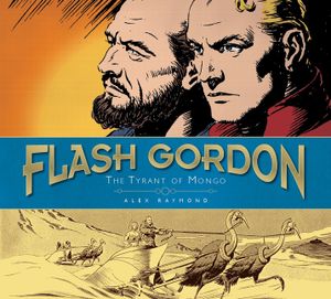 Flash Gordon: The Tyrant of Mongo: The Complete Flash Gordon Library 1937-41 image number 0