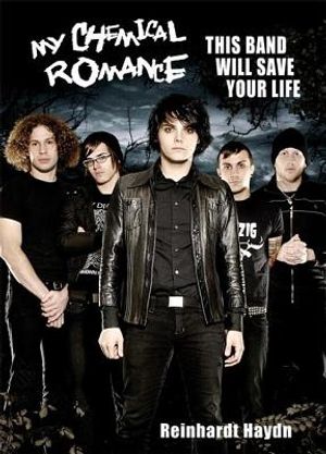 My Chemical Romance: This Band Will Save Your Life image number 0