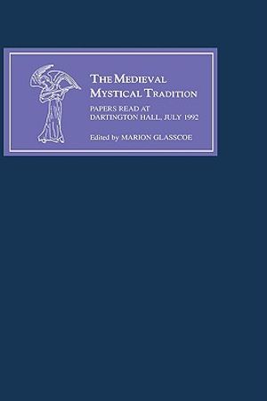 The Medieval Mystical Tradition in England V: Papers Read at Dartington Hall, July 1992 image number 0