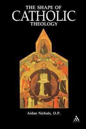 The Shape of Catholic Theology image number 0