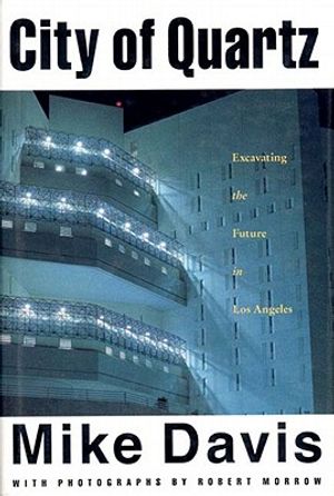 City of Quartz: Excavating the Future of Los Angeles image number 0