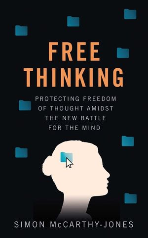 The Battle for Thought: Freethinking in the Twenty-First Century image number 0