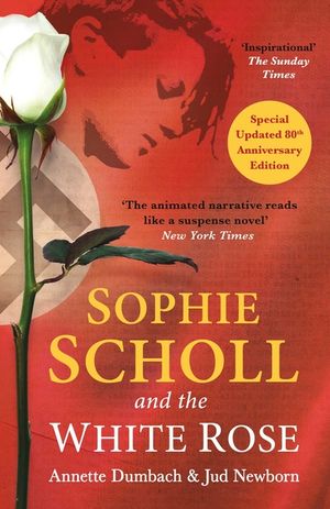 Sophie Scholl and the White Rose image number 0