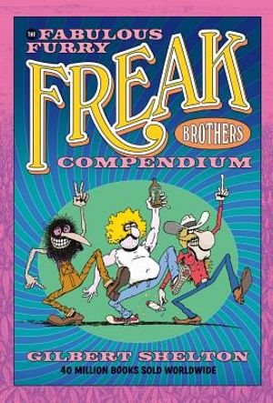The Fabulous Furry Freak Brothers Compendium image number 0