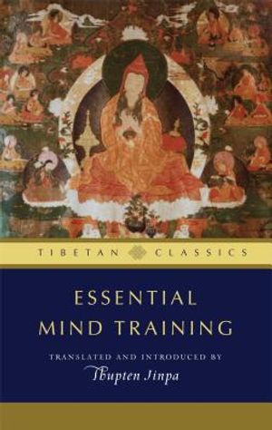 Essential Mind Training: Tibetan Wisdom for Daily Life image number 0