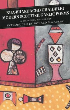 Nua-Bhardachd Gaidhlig/Modern Scottish Gaelic Poems: A Bilingual Anthology image number 0