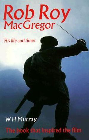 Rob Roy MacGregor: His Life and Times image number 0