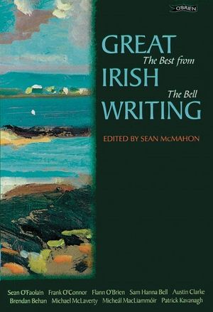 Great Irish Writing: The Best from the Bell image number 0