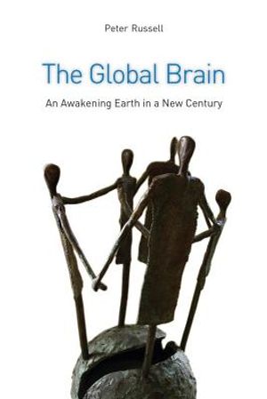 The Global Brain: The Awakening Earth in a New Century image number 0