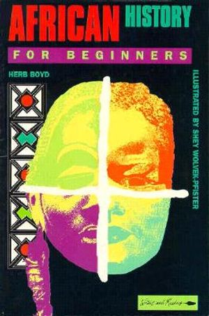 African History for Beginners: Part 1, African Dawn: A Diasporan View image number 0