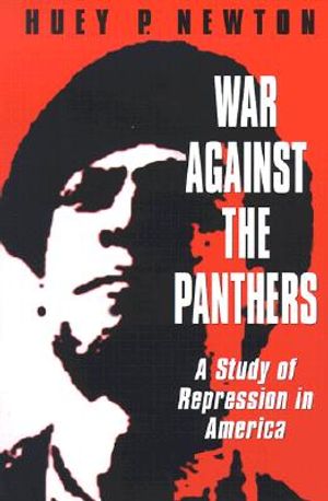 War Against the Panthers: A Study of Repression in America image number 0