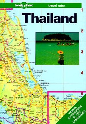 Thailand: A Lonely Planet Travel Atlas image number 0